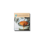 Blue Bottle Craft of Coffee